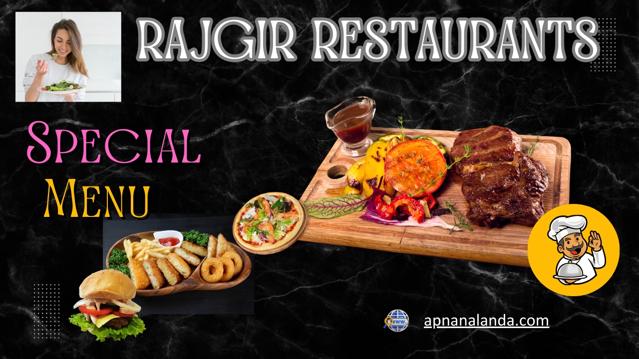 RAJGIR RESTAURANTS